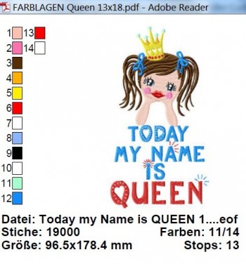 ♥TODAY my NAME is QUEEN♥ Single EMBROIDERY File 13x18cm