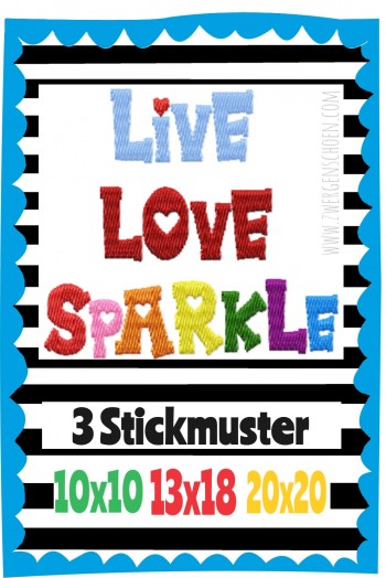 ♥LIVE LOVE SPARKLE♥ 1€-SPARbie Stickmuster STATEMENT 10x10 13x18 20x20cm