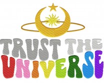 ♥TRUST the UNIVERSE♥ 1€-SPARbie EMBROIDERY-File STATEMENT 10x10 13x18 18x30 20x30cm