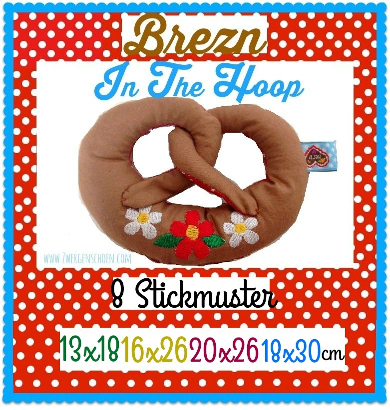 ♥BREZn ITH♥ Stickmuster BREZEL In The HOOP 13x18 16x26 20x26 18x30cm