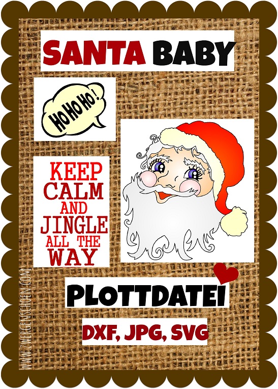 ♥SANTA BABY♥ Plottfile PLOTT DXF, JPG, SVG File