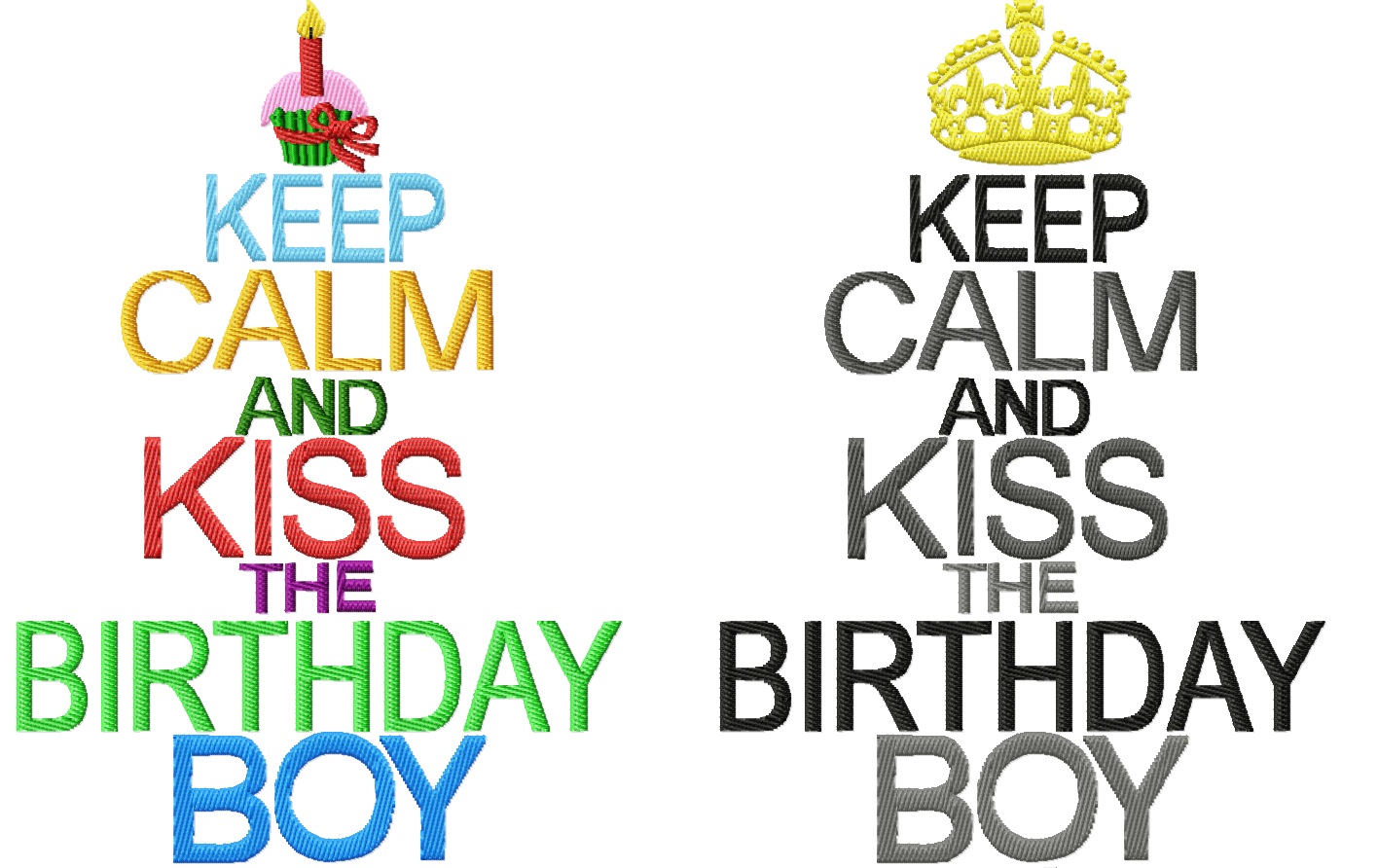 ♥KEEP CALM and KISS the BIRTHDAY BOY♥ Embroidery FILE 13x18 20x26cm 1€-SPARbie