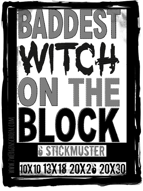 ♥BADDEST WITH ON THE BLOCK♥ Embroidery-File 1€-SPARbie